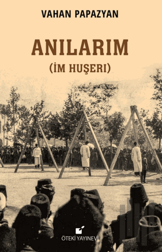 Anılarım (İm Huşerı) | Kitap Ambarı