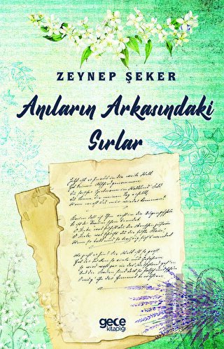 Anıların Arkasındaki Sırlar | Kitap Ambarı