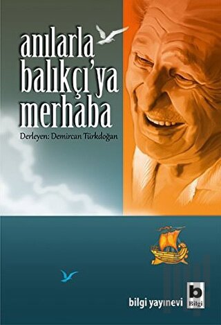 Anılarla Balıkçı'ya Merhaba | Kitap Ambarı