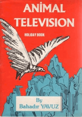 Animal Television - Holiday Book | Kitap Ambarı