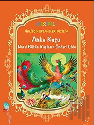 Anka Kuşu Nasıl Bütün Kuşların Önderi Oldu | Kitap Ambarı