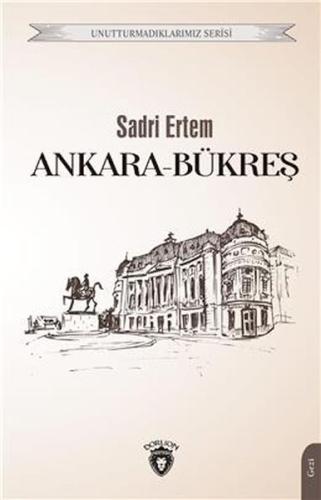 Ankara - Bükreş | Kitap Ambarı