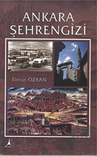 Ankara Şehrengizi | Kitap Ambarı