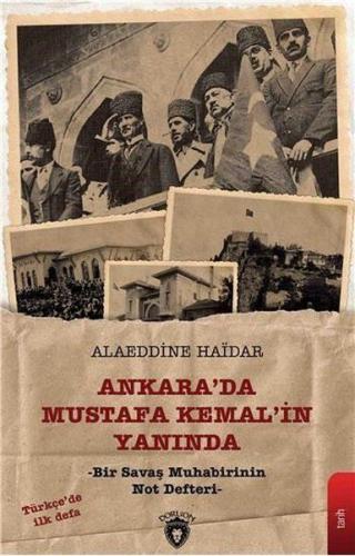 Ankara'da Mustafa Kemal'in Yanında | Kitap Ambarı