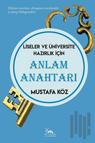 Anlam Anahtarı - Liseler Ve Üniversite Hazırlık İçin | Kitap Ambarı