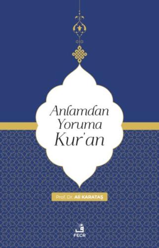 Anlamdan Yoruma Kur'an | Kitap Ambarı