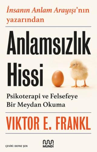 Anlamsızlık Hissi: Psikoterapi ve Felsefeye Bir Meydan Okuma | Kitap A