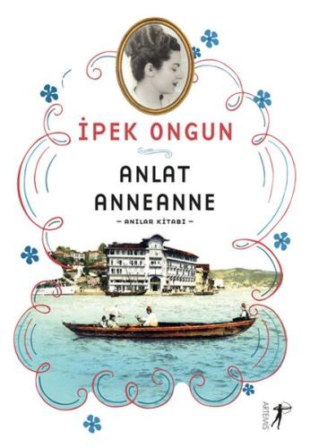 Anlat Anneanne | Kitap Ambarı