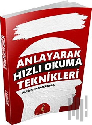 Anlayarak Hızlı Okuma Teknikleri | Kitap Ambarı