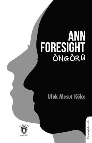 Ann Foresight - Öngörü | Kitap Ambarı