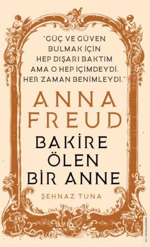 Anna Freud - Bakire Ölen Bir Anne | Kitap Ambarı