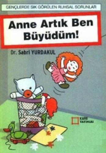 Anne Artık Ben Büyüdüm! | Kitap Ambarı