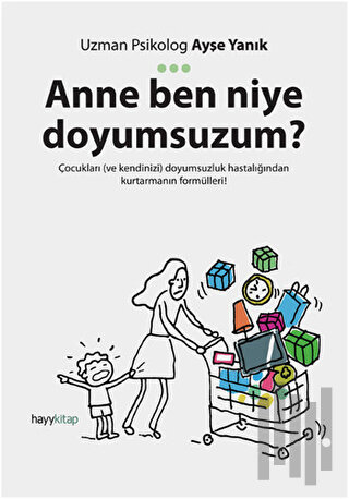 Anne Ben Niye Doyumsuzum? | Kitap Ambarı