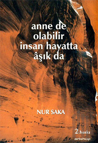 Anne de Olabilir İnsan Hayatta Aşık da | Kitap Ambarı