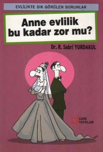 Anne Evlilik Bu Kadar Zor Mu? | Kitap Ambarı