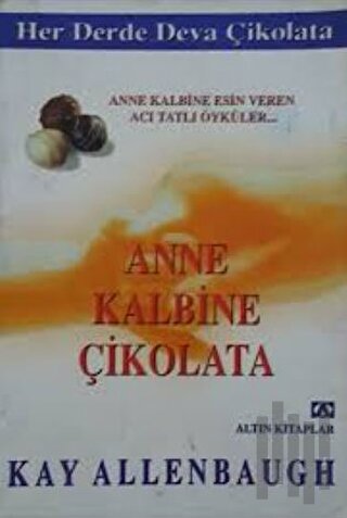 Anne Kalbine Çikolata | Kitap Ambarı