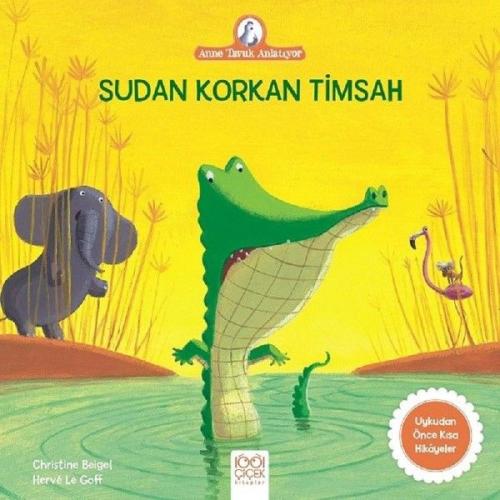 Sudan Korkan Timsah | Kitap Ambarı