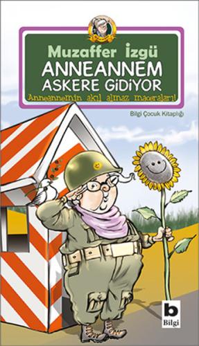 Anneannem Askere Gidiyor | Kitap Ambarı