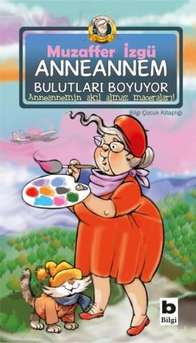 Anneannem Bulutları Boyuyor | Kitap Ambarı