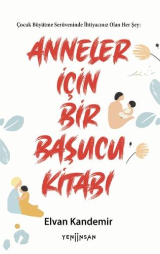 Anneler İçin Bir Başucu Kitabı | Kitap Ambarı