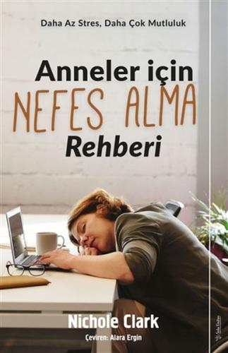 Anneler İçin Nefes Alma Rehberi | Kitap Ambarı