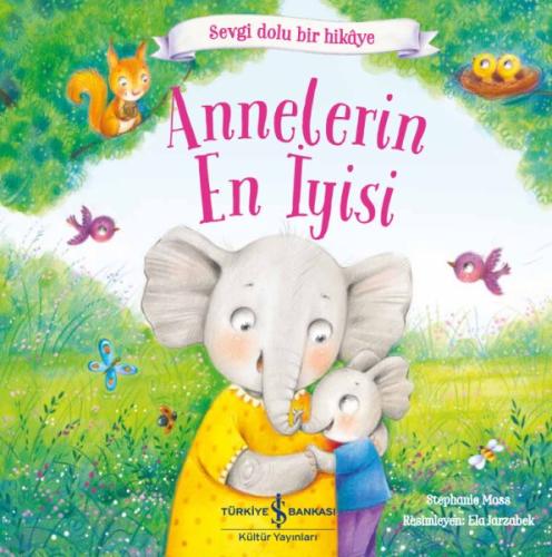 Annelerin En İyisi | Kitap Ambarı