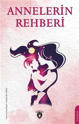 Annelerin Rehberi | Kitap Ambarı