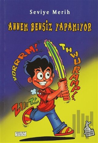 Annem Bensiz Yapamıyor | Kitap Ambarı