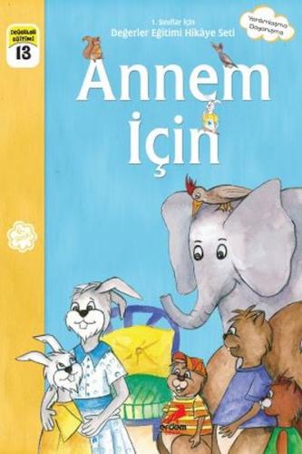 Annem İçin - 1.Sınıflar İçin | Kitap Ambarı