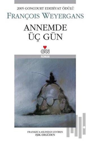 Annemde Üç Gün | Kitap Ambarı