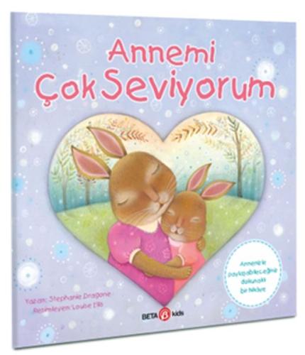 Annemi Çok Seviyorum | Kitap Ambarı