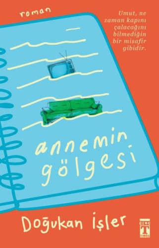 Annemin Gölgesi | Kitap Ambarı