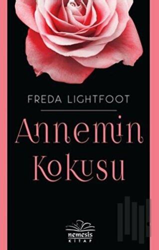 Annemin Kokusu | Kitap Ambarı