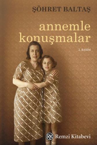 Annemle Konuşmalar | Kitap Ambarı