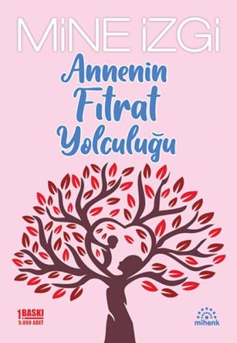 Annenin Fıtrat Yolculuğu | Kitap Ambarı