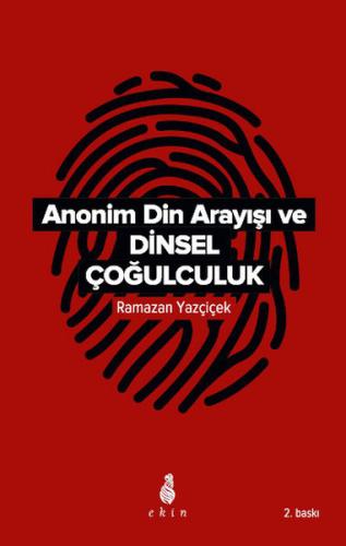 Anonim Din Arayışı ve Dinsel Çoğulculuk | Kitap Ambarı