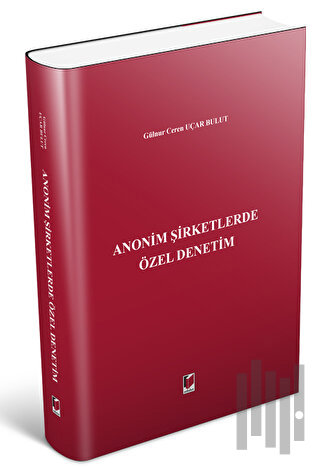 Anonim Şirketlerde Özel Denetim (Ciltli) | Kitap Ambarı