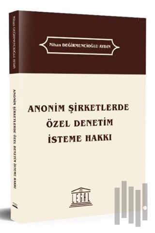 Anonim Şirketlerde Özel Denetim İsteme Hakkı | Kitap Ambarı