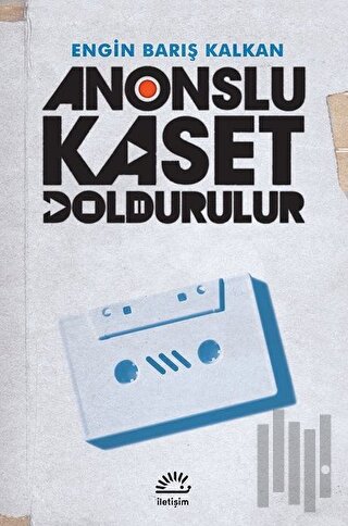 Anonslu Kaset Doldurulur | Kitap Ambarı