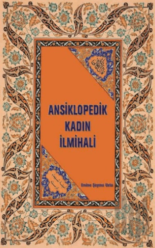 Ansiklopedik Kadın İlmihali (Ciltli) | Kitap Ambarı