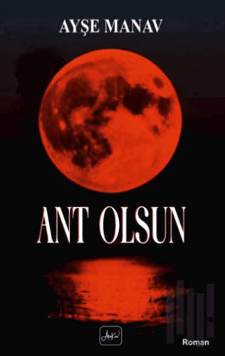 Ant Olsun | Kitap Ambarı