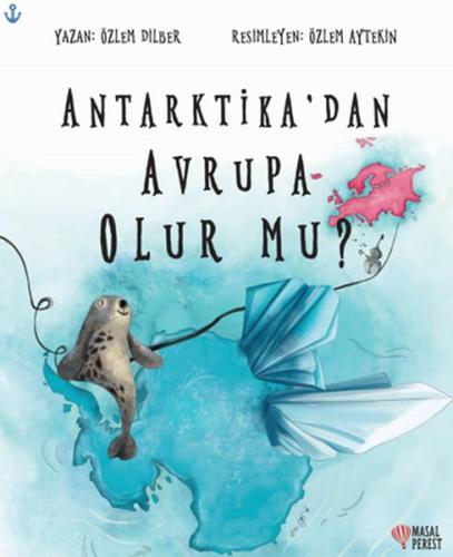 Antarktika'dan Avrupa Olur mu? | Kitap Ambarı