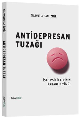 Antidepresan Tuzağı | Kitap Ambarı