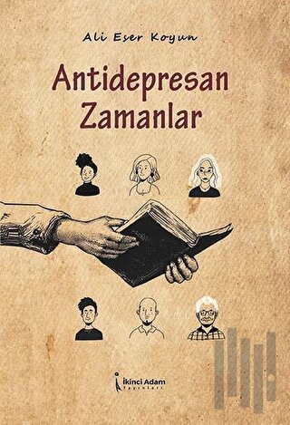 Antidepresan Zamanlar | Kitap Ambarı