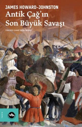 Antik Çağ'ın Son Büyük Savaşı | Kitap Ambarı