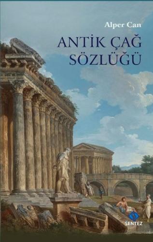 Antik Çağ Sözlüğü (Ciltli) | Kitap Ambarı