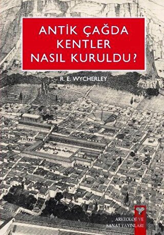 Antik Çağda Kentler Nasıl Kuruldu? | Kitap Ambarı