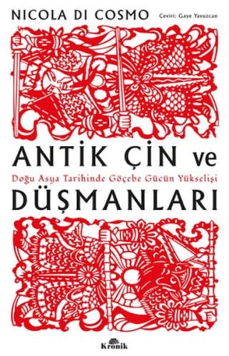 Antik Çin ve Düşmanları | Kitap Ambarı