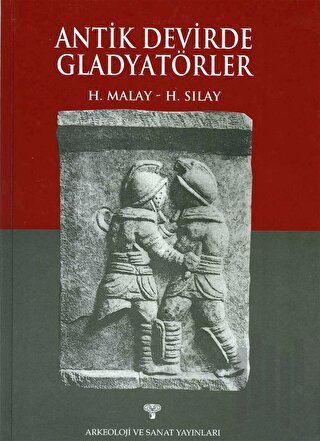 Antik Devirde Gladyatörler | Kitap Ambarı