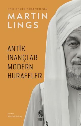 Antik İnançlar ve Modern Hurafeler | Kitap Ambarı